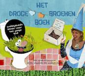 Het Droge Broeken Boek - Vivienne van Eijkelenborg (ISBN 9789087150129)