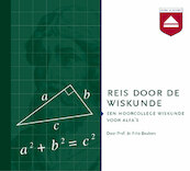 Reis door de Wiskunde - Frits Beukers (ISBN 9789461490506)