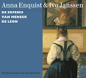 De erfenis van meneer de Leon - Anna Enquist (ISBN 8713897903621)