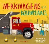 Werkwagens op de bouwplaats - Peter Bently (ISBN 9789403200507)