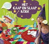 Het Gaap en Slaap Boek - Vivienne van Eijkelenborg, M.G. Smits, R. Didden (ISBN 9789087150259)