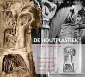 De houtplastiek van het Goetheanum - Judith von Halle, John Wilkes (ISBN 9789491748424)