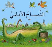 The Selfish Crocodile/Al Timsah Al Anani (Arabic edition) - Charles Faustin, Michael Terry, Nadia Fouda (ISBN 9789927101588)