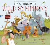 Wild Symphony - Dan Brown, Susan Batori (ISBN 9780593123843)
