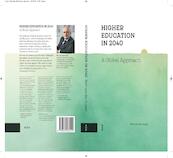 Higher Education in 2040 - Bert van der Zwaan (ISBN 9789048535163)