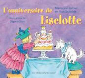 L'anniversaire de Liselotte - Marianne Busser, Ron Schröder (ISBN 9789000327393)