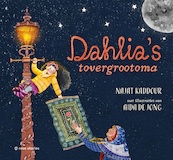 Dahlia's tovergrootoma - Najat Kaddour (ISBN 9789083260365)