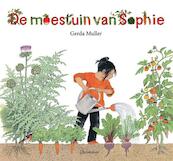 De moestuin van Sophie - Gerda Muller (ISBN 9789060387092)