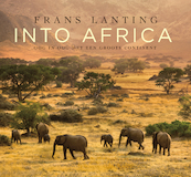 Into Africa - Frans Lanting (ISBN 9789059568013)