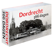 Dordrecht 366 dagen - Sander van Bladel (ISBN 9789068687972)