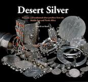 Desert silver - Sigrid van Roode (ISBN 9789460220470)