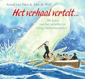 Het verhaal vertelt… - Arend van Dam (ISBN 9789000345694)