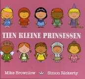 Tien kleine prinsessen - Mike Brownlow (ISBN 9789463132589)