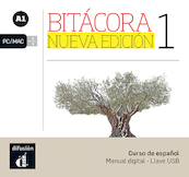 Bitácora Nueva edición 1 Nueva edición A1 - Llave USB con libro digital - (ISBN 9788417249274)