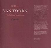 Gedichten 1960-1997 - Willem van Toorn (ISBN 9789021452326)