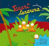 Tararì Tararera - Emanuela Bussolati (ISBN 9789490139001)