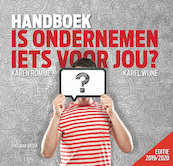 Handboek Is ondernemen iets voor jou? - Karen Romme, Karel Wijne (ISBN 9789079826223)