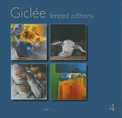 Giclée limited editions 4 - (ISBN 9789072736611)