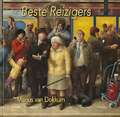Beste Reizigers - Marius van Dokkum, Rob Visser (ISBN 9789492629067)