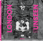 London Unseen - Paul Scane (ISBN 9783961713844)