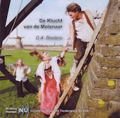 De Klucht van de Molenaar - G.A. Bredero, Theatergroep De Kale (ISBN 9789461499516)