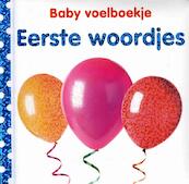 Baby voelboekje: Eerste woordjes - Rachel Hare (ISBN 9789048315819)