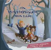 Een winterwonderavontuur - H. Albregts, Henriëtte Albregts, L. Rood, Liesbeth Rood (ISBN 9789048811946)