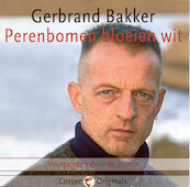 Perenbomen bloeien wit - Gerbrand Bakker (ISBN 9789461490797)