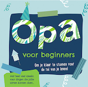 Opa voor beginnners - (ISBN 9789463544078)
