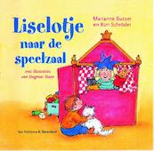 Liselotje naar de speelzaal - Marianne Busser, Ron Schröder (ISBN 9789000330669)
