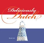 Deliciously Dutch - Marijke Sterk (ISBN 9789089894854)
