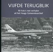 Vijfde Terugblik - (ISBN 9789460100833)