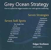 Grey Ocean Strategy - Edgar Keehnen (ISBN 9789491076008)