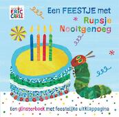 Een feestje met Rupsje Nooitgenoeg - Eric Carle (ISBN 9789025771256)