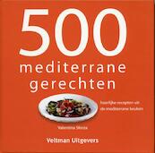 500 mediterrane gerechten - V. Sforza (ISBN 9789048303212)