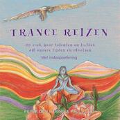 Trance reizen - Peter den Haring, Paul Klaui (ISBN 9789080570092)