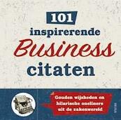 101 inspirerende business-citaten - (ISBN 9789044742916)