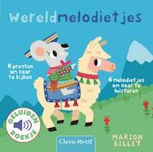 Wereldmelodietjes - Marion Billet (ISBN 9789044828344)