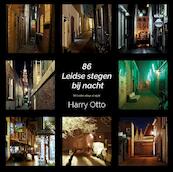 86 Leidse stegen bij nacht - Harry Otto (ISBN 9789492165114)
