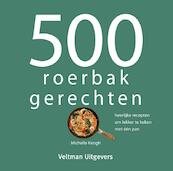 500 roerbakgerechten - Michelle Keogh (ISBN 9789048314133)