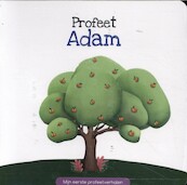 Profeet Adam - Najat Chakur (ISBN 9789083076690)