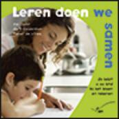 Leren doen we samen - I. Cijvat, G. Gelderblom, P. de Vries (ISBN 9789065085962)