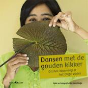 Dansen met de gouden kikker = Dancing with the golden frog - Herman Heijn (ISBN 9789076564951)