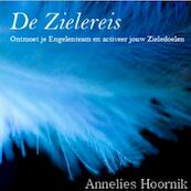 De Zielereis - Annelies Hoornik (ISBN 9789079995097)