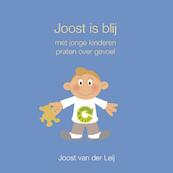 Joost is blij - Joost van der Leij (ISBN 9789460510175)