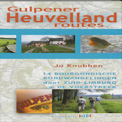 Gulpener Heuvellandroutes - Jo Knubben (ISBN 9789078407782)