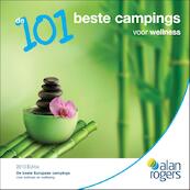De 101 beste campings voor wellness 2013 - (ISBN 9781909057098)