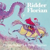 Ridder Florian - Marjet Huiberts (ISBN 9789025740849)