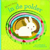 Bij mij thuis In de polder - Sara Gillingham (ISBN 9789025748135)