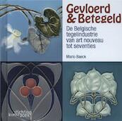 Gevloerd en betegeld - Mario Baeck (ISBN 9789058564320)